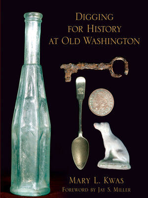 cover image of Digging for History at Old Washington